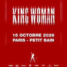 King Woman, en concert &agrave; Paris