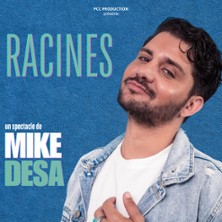 Mike Desa - Racines