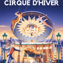 Cirque d'Hiver Bouglione - Volte