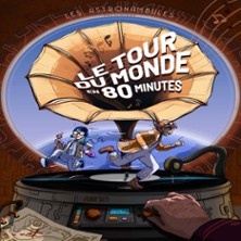 Le Tour du Monde en 80 Minutes
