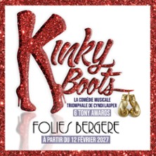 Kinky Boots - Les Folies Berg&egrave;re, Paris