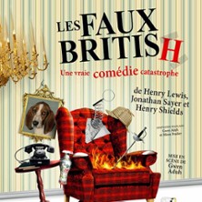 Les Faux British, Une Vraie Com&eacute;die Catastrophe