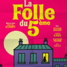 La Folle du 5&egrave;me - Tourn&eacute;e