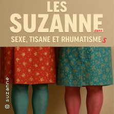 Les Suzanne dans Sexe - Tisane et Rhumatismes