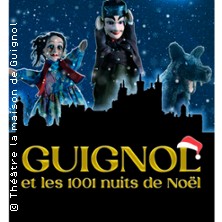 Guignol et les 1001 Nuits de No&euml;l