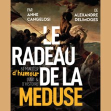 Le Radeau de la M&eacute;duse - Saison 3 - Com&eacute;die Bastille, Paris