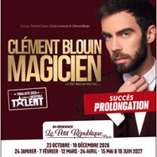 Cl&eacute;ment Blouin - Magicien, C'est Pas un M&eacute;tier - Le Petit R&eacute;publique, Paris