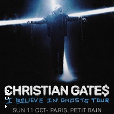 Christian Gates - I Believe In Ghosts Tour