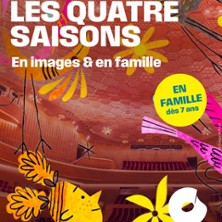 LES QUATRE SAISONS En images et en famille