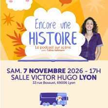 Encore une Histoire - Le Podcast sur Sc&egrave;ne avec C&eacute;line Kallmann