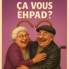 &Ccedil;a vous Ehpad ?