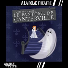 Le Fant&ocirc;me de Canterville