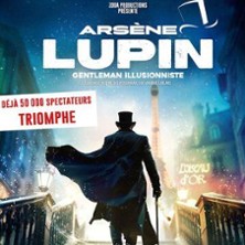 Ars&egrave;ne Lupin, Gentleman Illusionniste